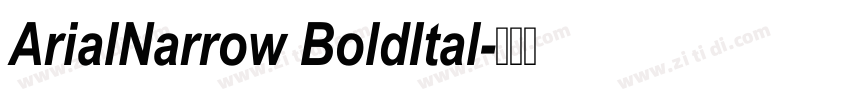 ArialNarrow BoldItal字体转换